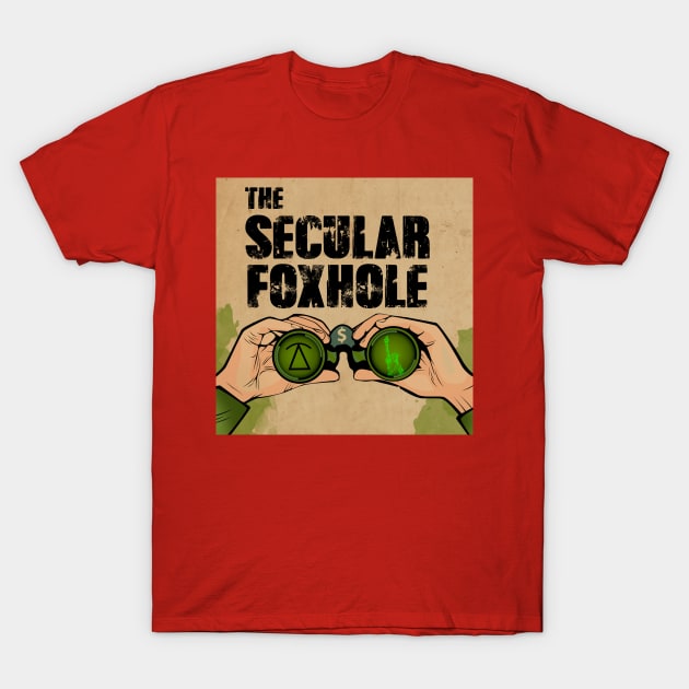 The Secular Foxhole T-Shirt by Tea Party Media